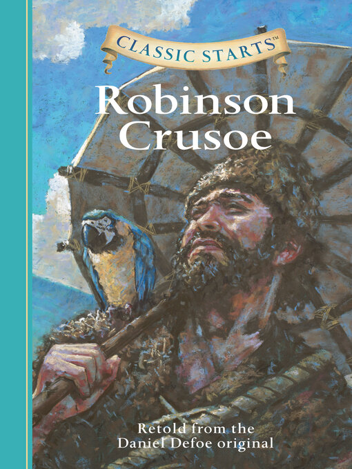 Title details for Robinson Crusoe by Daniel Defoe - Available